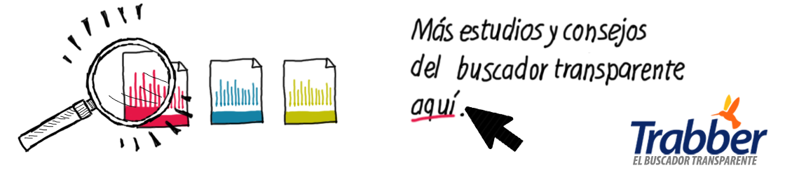 Más estudios y consejos del buscador transparente aquí: https://blog.trabber.com/category/consejos/