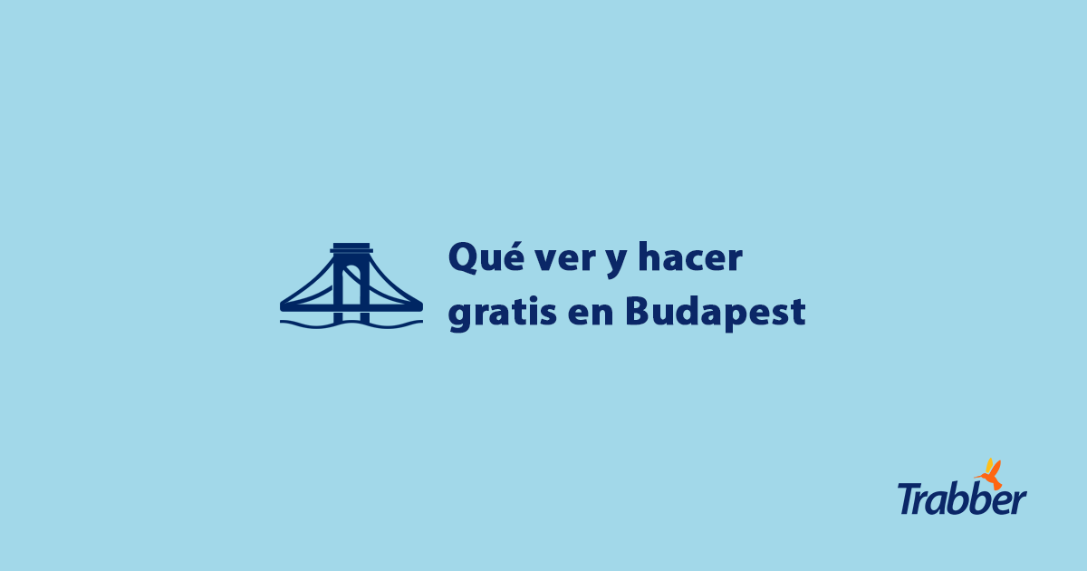 Cosas gratis en Budapest